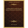Combat History of the Second Infantry Division in World War II