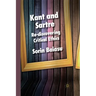 Kant and Sartre: Re-Discovering Critical Ethics