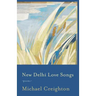 New Delhi Love Songs: Poems