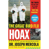 The Great Bird Flu Hoax: The Truth They Don't Want You to Know about the "Next Big Pandemic"