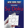 New York Post Shark Su Doku: 150 Fiendish Puzzles
