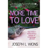 More Time to Love