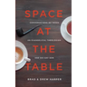 Space at the Table: Conversations between an Evangelical Theologian and His Gay Son