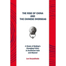 The Rise of China and the Chinese Overseas: A Study of Beijing's Changing Policy in Southeast Asia and Beyond