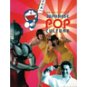 The Encyclopedia of Japanese Pop Culture