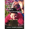 You, Yes You, Can Teach Someone to Read: A Step by Step How-To Book