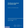 The Riemann Hypothesis for Function Fields