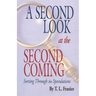 A Second Look at the Second Coming: Sorting Through the Speculations