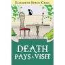Death Pays a Visit: A Myrtle Clover Cozy Mystery