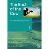 The End of the Cow: And Other Emerging Issues