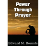 Power Through Prayer