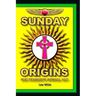 Sunday Origins: Sun Worship's Special Day