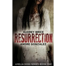 Resurrection (Amelia Doss Series, Book 1)