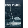 USS Card: A Novel By L. wade Johnson