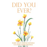 Did You Ever?