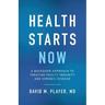 Health Starts Now: A Backdoor Approach to Treating Faulty Immunity and Chronic Disease