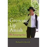 Growing Up Amish: The Rumspringa Years