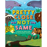Pretty Close, But Not the Same: A Side-By-Side Look at Confusable Critters
