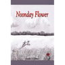 Noonday Flower