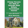 Cheap Houses for Sale in Georgia Real Estate Foreclosed Homes: How to Invest in Real Estate Wholesaling Houses & REO Properties