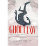 Ghouljaw and Other Stories