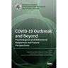 COVID-19 Outbreak and Beyond: Psychological and Behavioral Responses and Future Perspectives