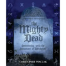 The Mighty Dead