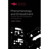 Phenomenology and Embodiment: Husserl and the Constitution of Subjectivity