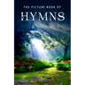 The Picture Book of Hymns: A Gift Book for Alzheimer's Patients and Seniors with Dementia