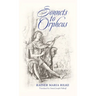Sonnets to Orpheus (Bilingual Edition)