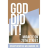 God Did It: Miracle On 79th Street