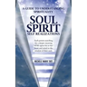 Soul Spirit Self Realizations