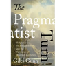 The Pragmatist Turn: Religion, the Enlightenment, and the Formation of American Literature