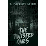 The Twisted Ones