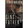 Sins of the Father: A Noir Mystery