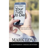 Your Turn to Die