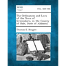 The Ordinances and Laws of the Town of Greensboro, in the County of Hale, State of Alabama.