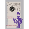 Uncursing the Dark: Treasures from the Underworld