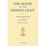 The House of the Hidden Light