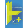 PI Leadership: The 7 Positive Insight Steps To Peak Performance Leadership