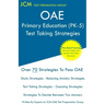 OAE Primary Education (PK-5) - Test Taking Strategies