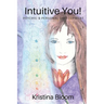 Intuitive You!: Psychic and Personal Development