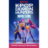 Kpop Demon Hunters Mad Libs