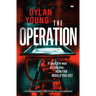 The Operation: A Tense Psychological Thriller that Will Keep You Hooked
