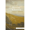 Morning & Evening (Sea Harp Timeless series)