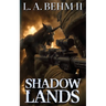 Shadow Lands