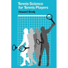 Tennis Science for Tennis Players