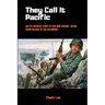 They Call It Pacific