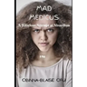 Mad Medicus: A Hilarious attempt at Absurdism