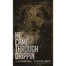 He Came Through Drippin'